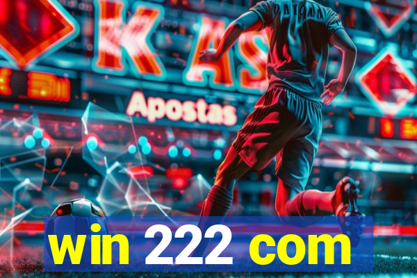 win 222 com